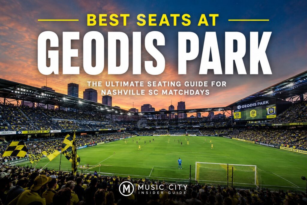 Best seats at GEODIS Park for Nashville SC matches and concerts