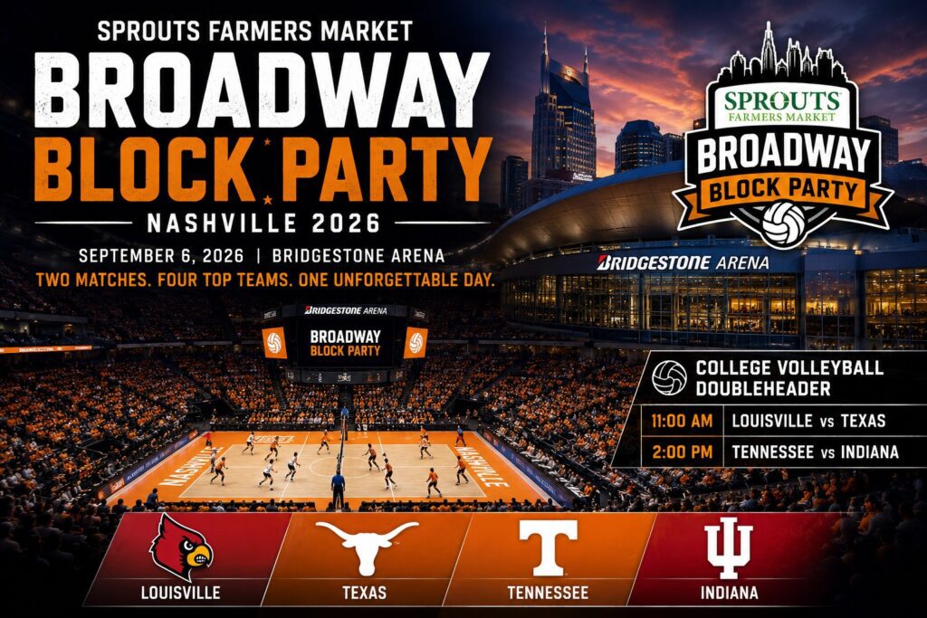 Broadway Block Party Nashville 2026 college volleyball doubleheader at Bridgestone Arena