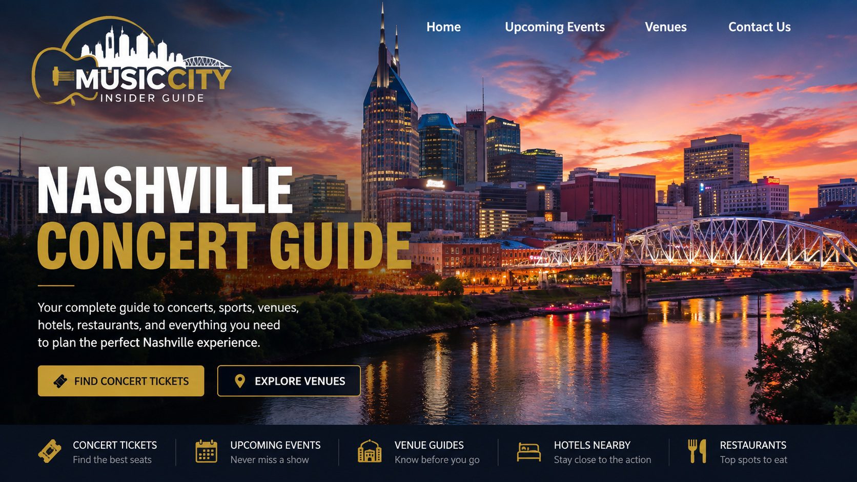 Downtown Nashville skyline at sunset promoting the Music City Insider Guide with concert venues, hotels, restaurants, and events