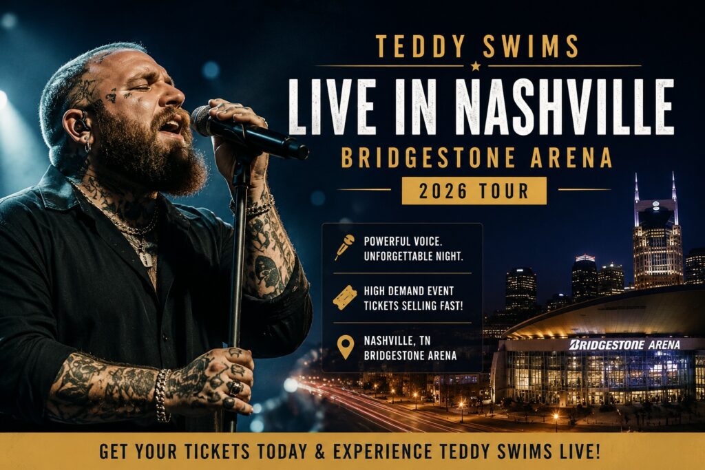 Artist representation of Teddy Swims performing live at Bridgestone Arena in Nashville during a 2026 high-demand concert
